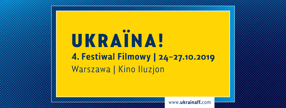 Ukraina! 4. Festiwal filmowy